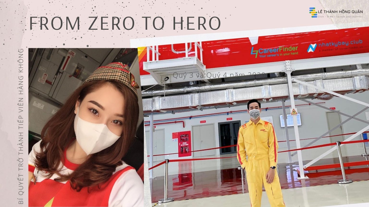 Từ Zero đến Hero làm sao đủ kỹ năng để trúng tuyển tiếp viên hàng không